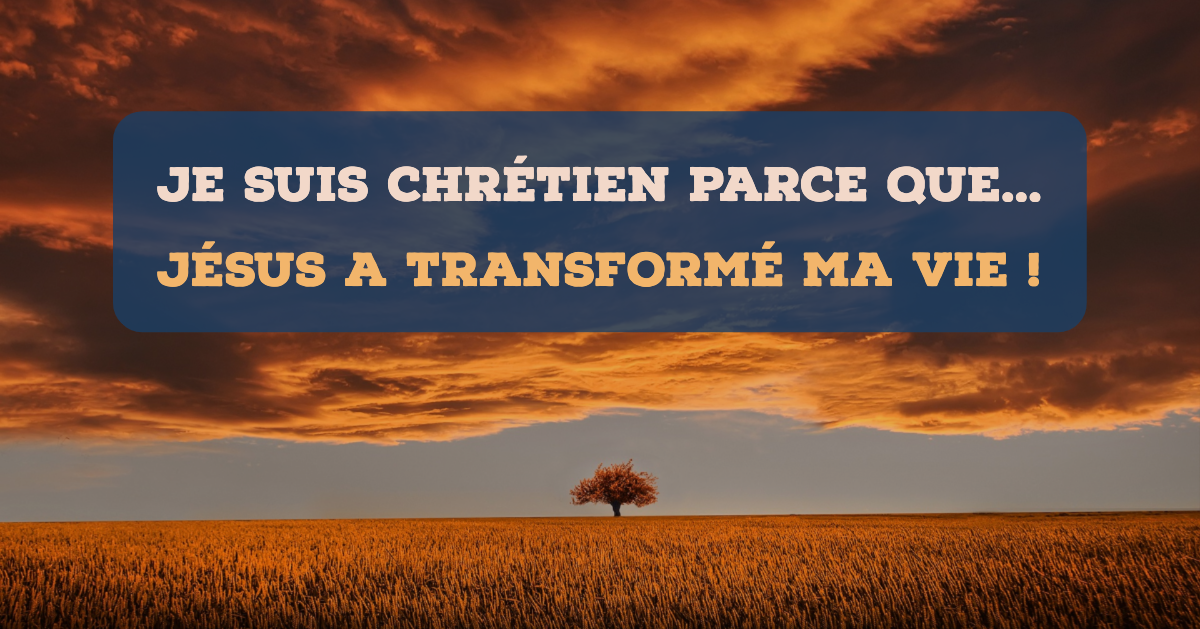 Je suis chretien parce que